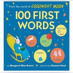 100 First Words: Discover 100 First Words in the World of Goodnight Moon